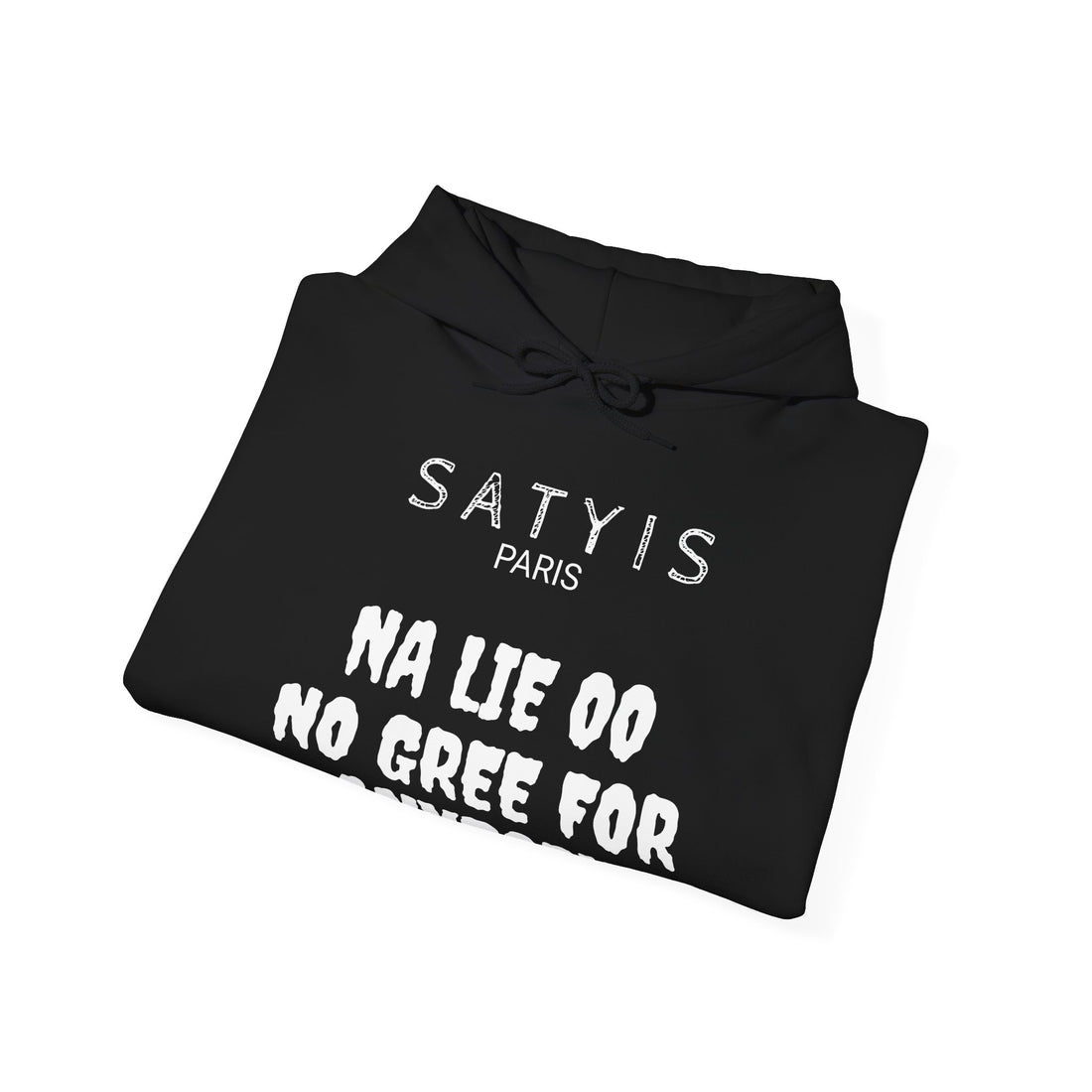 No Gree  Hooded Sweatshirt
