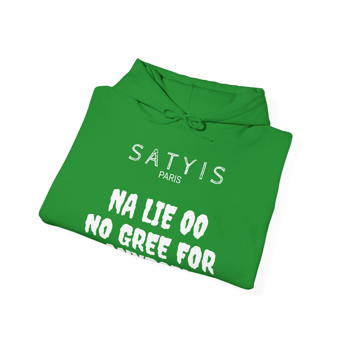 No Gree  Hooded Sweatshirt